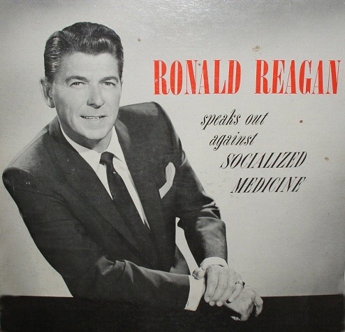 Reagan Speaks Out Against Socialized Medicine LP Cover